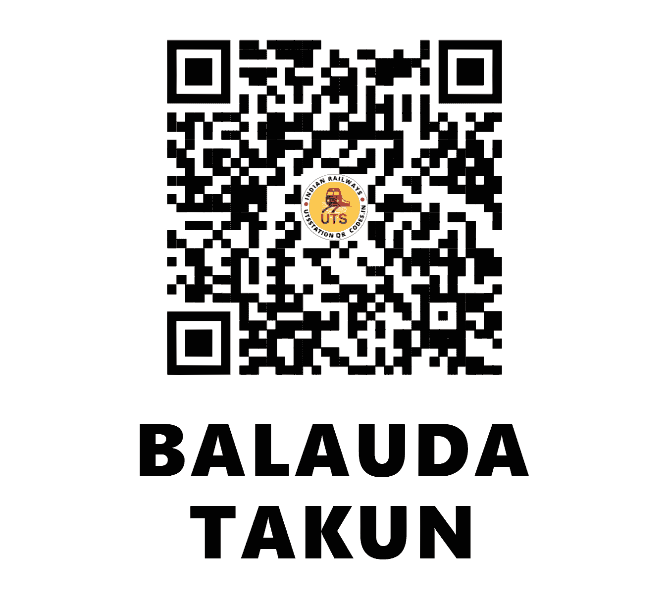 UTS QR Code for BALAUDA TAKUN - BLDK (WR - MADHYA PRADESH)